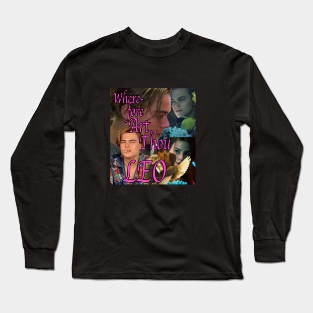 Wherefore Art Thou Long Sleeve T-Shirt by Lydia's Green Light Closet 